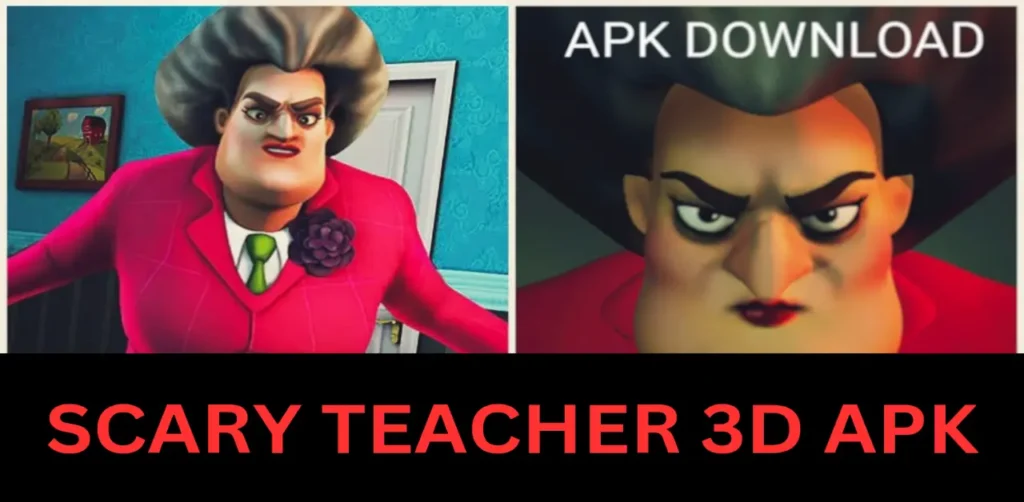 SCARY TEACHER 3D APK